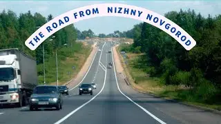 The road from Nizhny Novgorod
