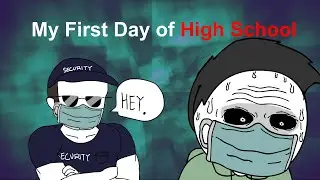 My First Day of High School