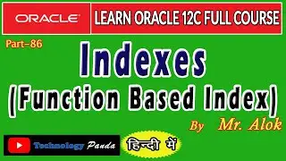 #86 Oracle Tutorials || Indexes (Function based index) by Mr. Alok