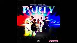Prende El Party Galee Galee x Ithan Ny x Harry Nach x juliano sosa