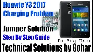Huawei y3 2017 charging problem solution | Huawei y3 Dead Solution| HUAWEI LUA-U22 charging solution