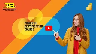Empower Your Business Intelligence with Training Basket's Power BI Certification Course