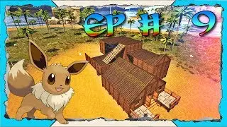Eevee  Y LA NUEVA CASA | ARK POKEMON| EP# 9 | POKEMON MOD