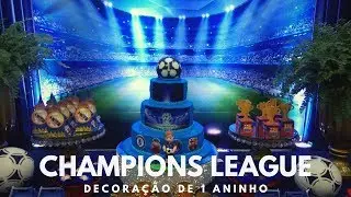 Decoração Festa Champions league
