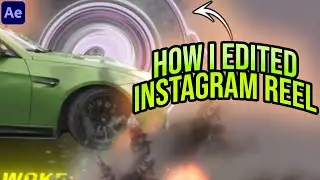 How I Edited My Instagram Reel in After Effects