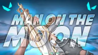 Man On the Moon🌙 (Valorant Montage) // Vol 2