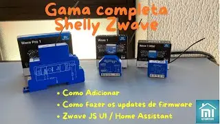 Gama completa Shelly Zwave - Zwave JS UI / Home Assistant