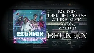 Alok, Dimitri Vegas & Like Mike, KSHMR, Zafrir - Reunion (Fl Studio Tutorial)