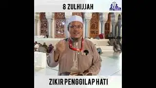 Dr Abu Anas Madani ~ ZIKIR PENGGILAP HATI & PERINGATAN PUASA HARI ARAFAH
