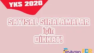Yks 2020 Sayısal Sıralamalar için Dikkat !