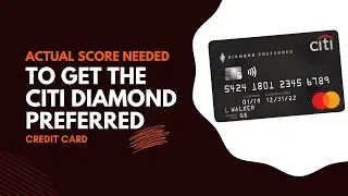 What Credit Score Is Needed For Citi Diamond Preferred Card