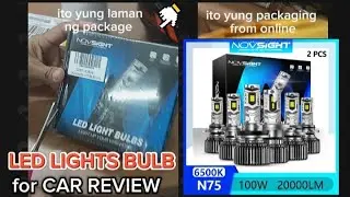 LED LIGHTS BULB FOR CAR REVIEW/NOVSIGHT N75 BOUGHT ONLINE