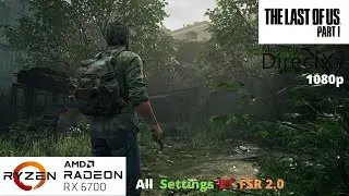 The Last of Us Part I - RX 6700 Benchmark Run | All RT Settings