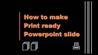 how to make print ready PowerPoint slide / All at Sixty