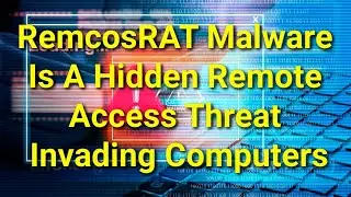 TWIM Ep216 Pt1: How To Safely Detect and Remove RemcosRAT #Malware To Prevent Remote Access