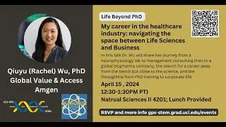 Life Beyond the PhD: Rachel Wu, PhD (Amgen): Navigating the space between Life Sciences & Business