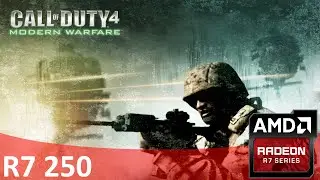 R7 250 1GB OC GDDR5 - Call of Duty 4 Modern Warfare Test