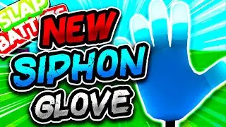 New SIPHON Glove⚡ & HOW TO GET IT! - Slap Battles Roblox