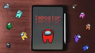How To Draw AMONG US Game Character in iPad Pro & Procreate 🔥