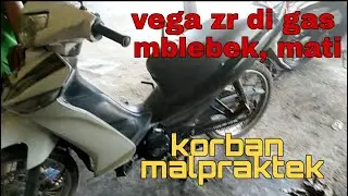 vega zr di plintir gas malah mati. @imammotor7140