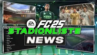 Offizielle FC25 Stadionliste🔥ICONS & VOLTA immer noch spielbar 👀