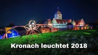 ✨ Rückblick - Kronach leuchtet 2018 ✨