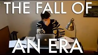 THE FALL OF AN ERA