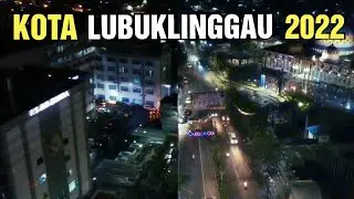 Video Udara Kota Lubuklinggau 2022, suasana indah di malam hari