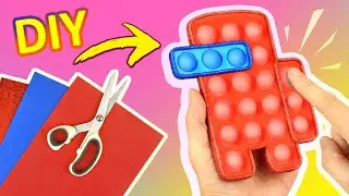 DIY Pop it Fidget toys Among Us