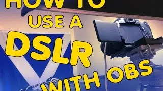 How to use a DSLR with OBS Studio as a Webcam - Facecam!!