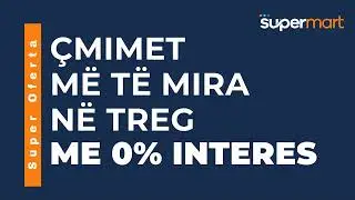 Edhe akullore🍦, edhe çokollatë🍫 - SuperMart.AL