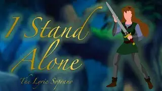 I Stand Alone ~ Female Cover