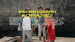 Cinematography Romance