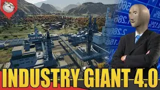 Um Jogo para GRANDES NEGÓCIOS INDUSTRIAIS - Industry Giant 4.0 [Gameplay PT-BR]