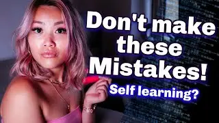 Mistakes To Avoid When You're Learning To Code // Self-Taught Programmers and Web Developers