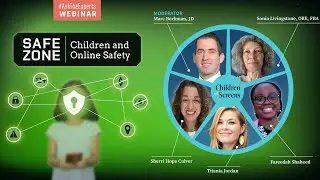 Safe Zone: Children and Online Safety (#AskTheExperts)