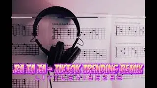 RA TA TA - TIKTOK TRENDING MUSIC REMIX | MUSIC 🎵
