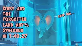 Kirby and the Forgotten Land Any% Speedrun in 1:40:27