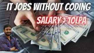 IT Jobs without coding with high salary - IT Jobs without programming - IT Jobs with zero coding