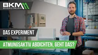 Atmungsaktiv abdichten, geht das? | BKM MANNESMANN