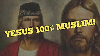 YESUS 100% MUSLIM!