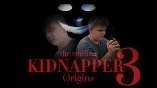 THE SMILING KIDNAPPER 3 ORIGINS (SHORT HORROR FILM)