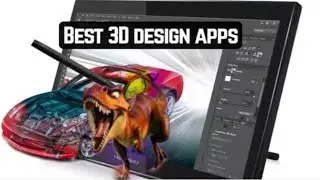 TOP 10 amazing apps you should try ! & Best 3D Design apps