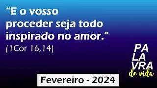 Palavra de Vida - Fevereiro de 2024