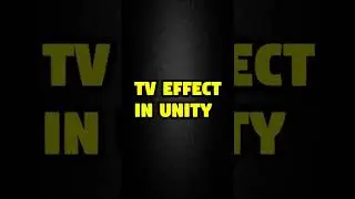 Retro TV Effect in Unity 