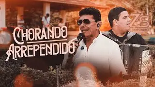 CHORANDO ARREPENDIDO - Zé Sanfoneiro e Zé Filho (DVD Uma Dose e Dois Zé)