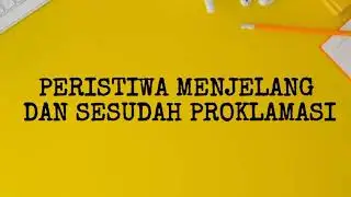 IPS kelas 5 tema 7 Peristiwa Menjelang dan Sesudah Proklamasi