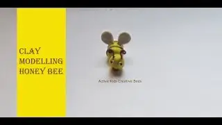 How to make a Honey Bee with clay | clay modelling honey bee