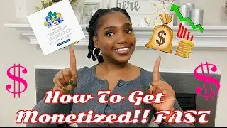 How To Get Monetized On YouTube Fast!! 2021 #roadtomonetization #howtogetmometized