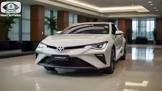 New 2025 Toyota Corolla Sedan - Full Review and First Look!